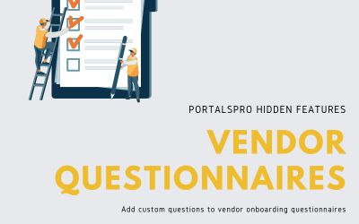 PortalsPro Hidden Features: Customize Vendor Questionnaires