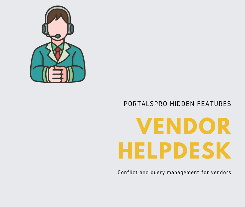 PortalsPro Hidden Features: Vendor Helpdesk