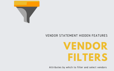 Vendor Statement Hidden Features: Filters